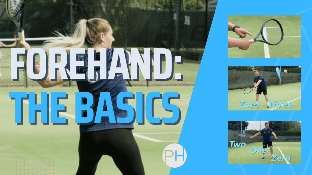 Forehands: The Basics