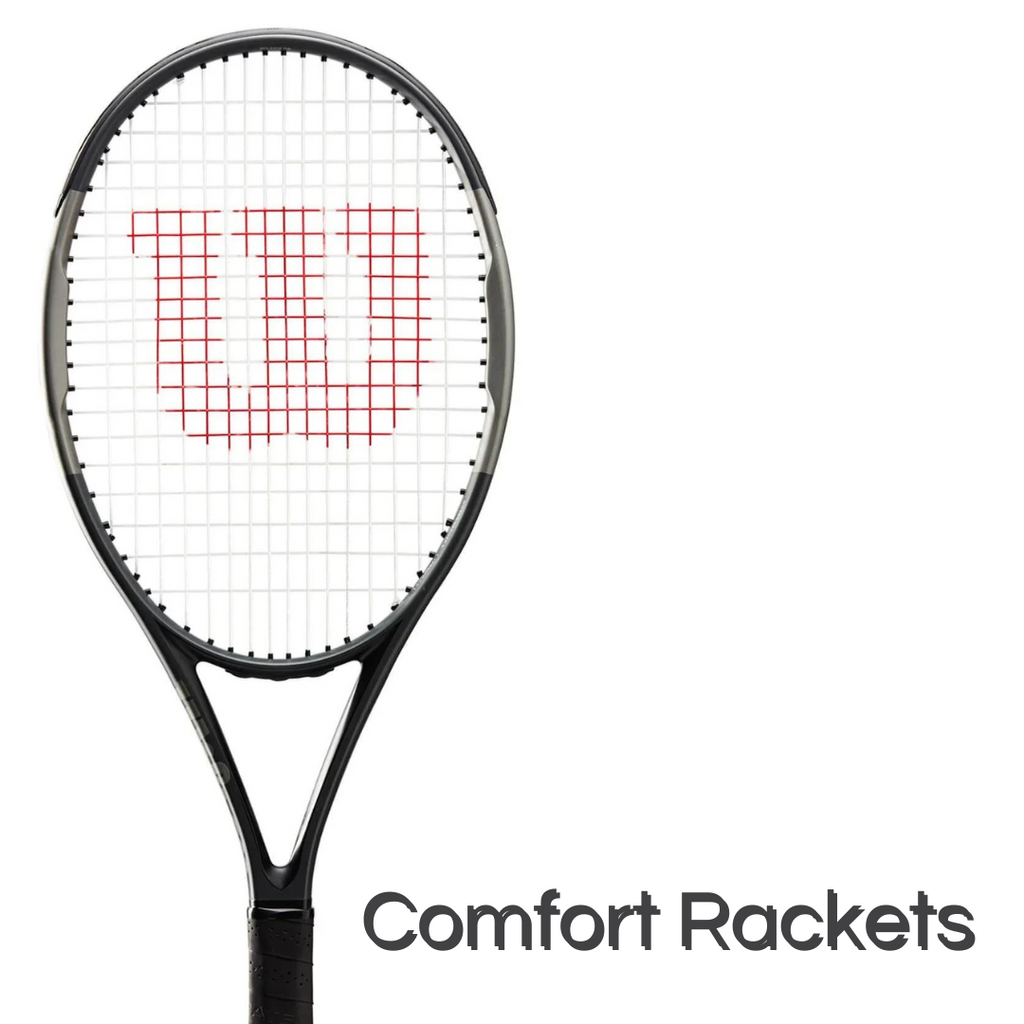 Intermediate Comfort Rackets